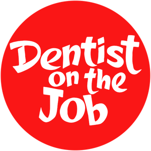 Dentist on the Job's poster