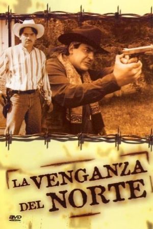 La venganza del norte's poster