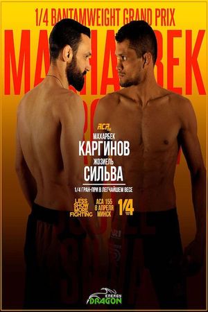 ACA 155: Karginov vs. Silva's poster image