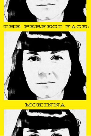 The Perfect Face: McKinna Version's poster