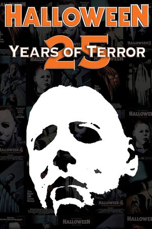 Halloween: 25 Years of Terror's poster