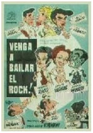 Venga a bailar el rock's poster