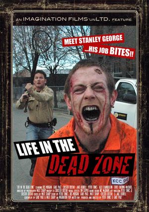 Life in the Dead Zone's poster