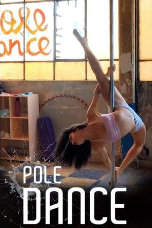 Pole dance's poster