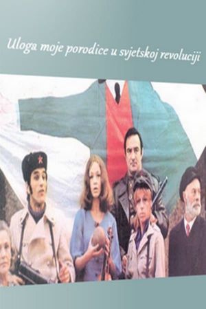 The Role of My Family in the Revolution's poster