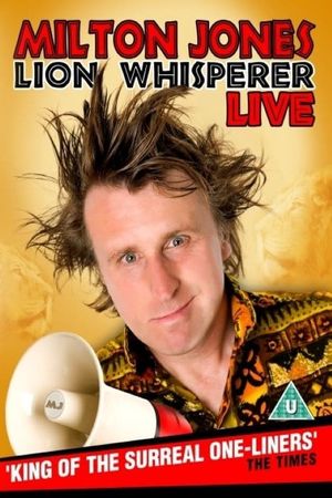 Milton Jones - Lion Whisperer's poster