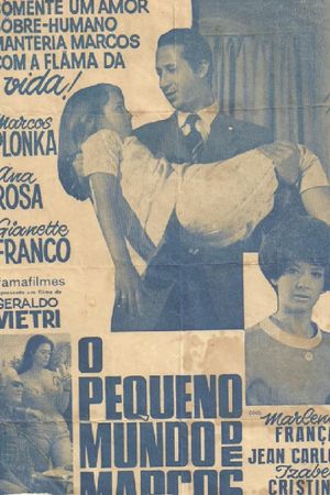 O Pequeno Mundo de Marcos's poster