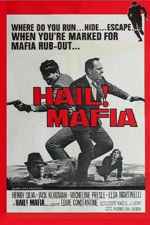Hail, Mafia's poster
