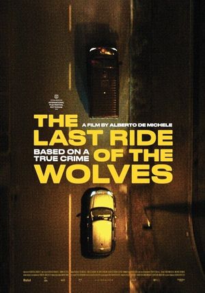 The Last Ride of the Wolves's poster