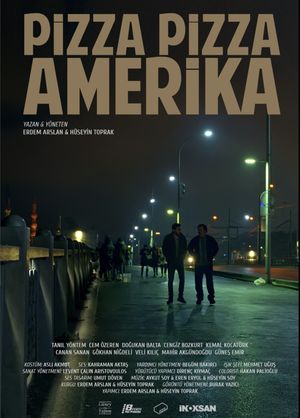 Pizza Pizza Amerika's poster