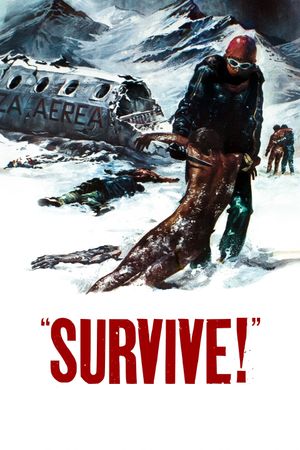 Survive!'s poster