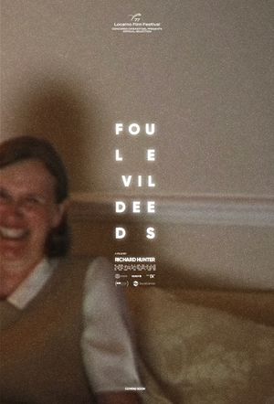 Foul Evil Deeds's poster