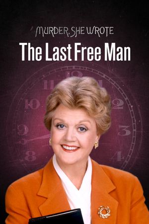 Murder, She Wrote: The Last Free Man's poster