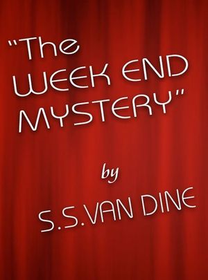 The Week End Mystery's poster