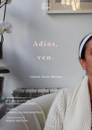 Adiós, Ven.'s poster