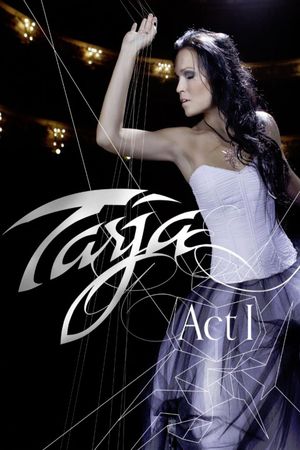 Tarja: Act I - Live in Rosario's poster