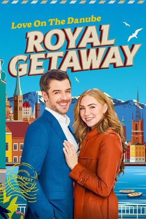 Love on the Danube: Royal Getaway's poster