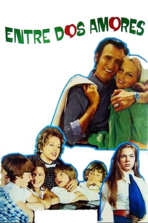 Entre dos amores's poster