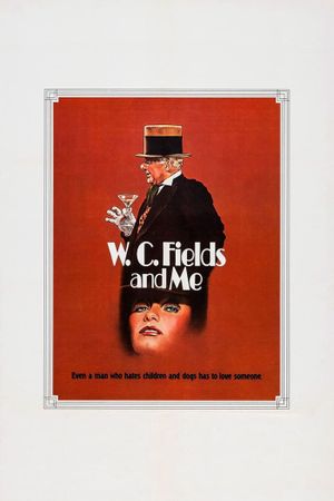 W.C. Fields and Me's poster