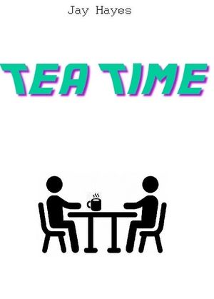 Tea Time's poster