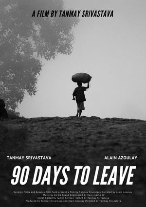 90 Days to Leave's poster