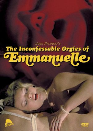 The Inconfessable Orgies of Emmanuelle's poster