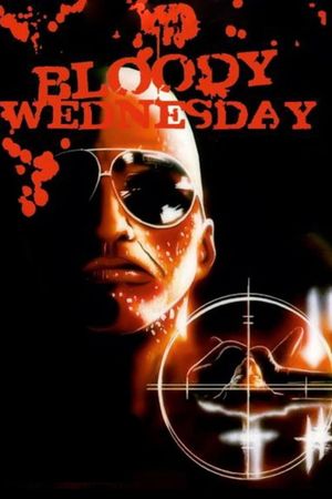 Bloody Wednesday's poster
