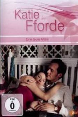 Katie Fforde - Eine teure Affäre's poster