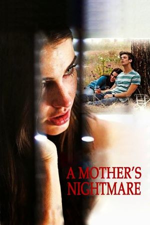 A Mother's Nightmare's poster