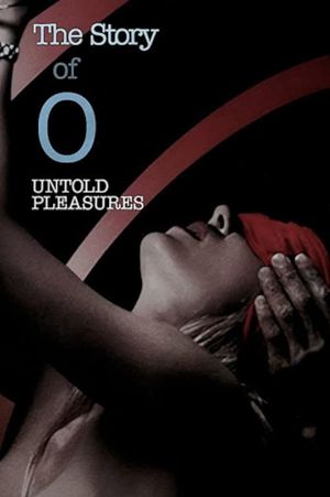 The Story of O: Untold Pleasures's poster