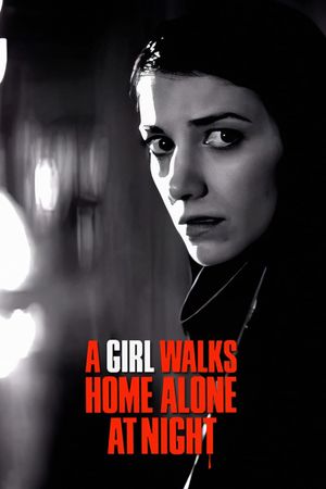 A Girl Walks Home Alone at Night's poster