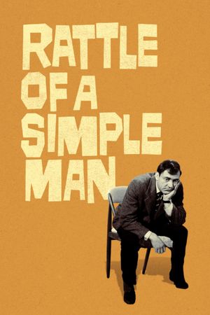 Rattle of a Simple Man's poster