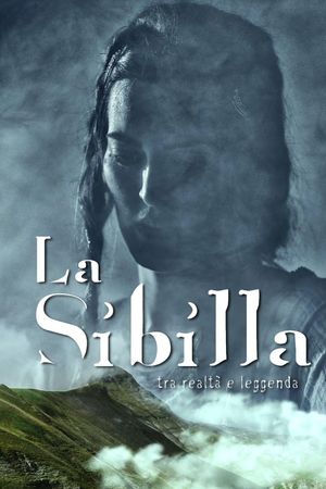 La sibilla - tra realtà e leggenda's poster image