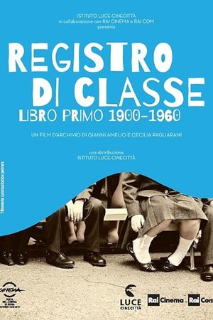 Registro di classe. Libro primo 1900-1960's poster