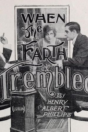 When the Earth Trembled's poster