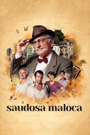 Saudosa Maloca's poster