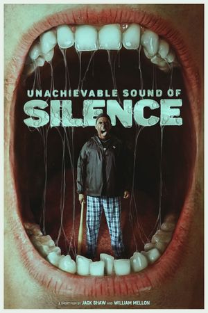 Unachievable Sound of Silence's poster