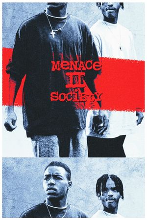 Menace II Society's poster