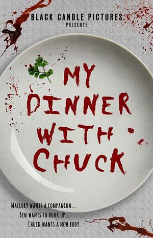 My Dinner With Chuck's poster