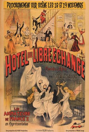 L'hôtel du libre échange's poster