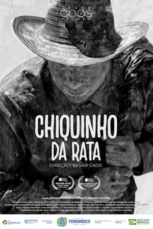 Chiquinho da Rata's poster