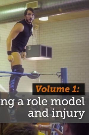 A Johnny Gargano Documentary: Volume 1's poster