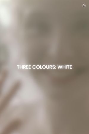 Three Colors: White's poster