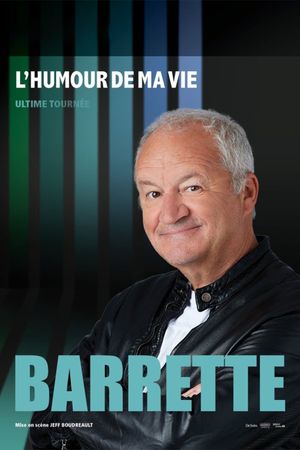 Barrette : L'humour de ma vie's poster image