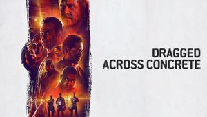 Dragged Across Concrete's poster