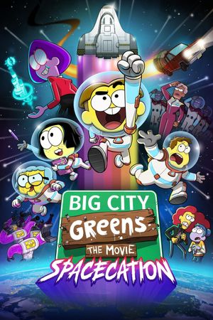 Big City Greens the Movie: Spacecation's poster