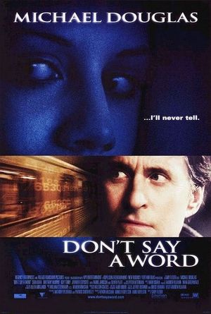 Don't Say a Word's poster