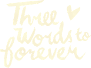 Three Words to Forever's poster