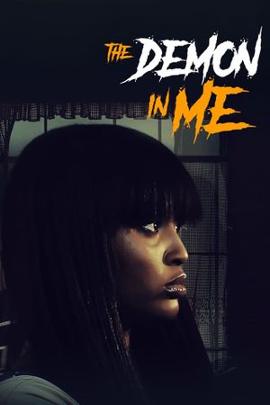 The Demon In Me's poster