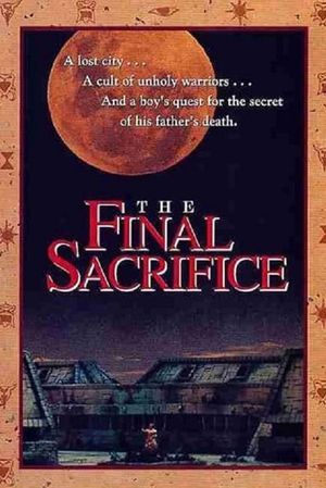 The Final Sacrifice's poster